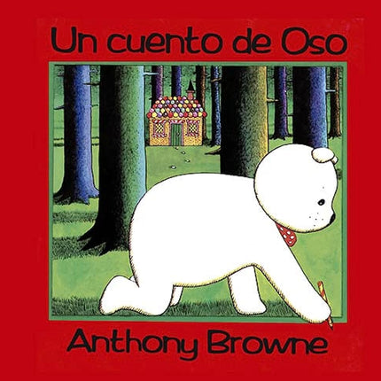 Un Cuento De Oso De Anyhony Br