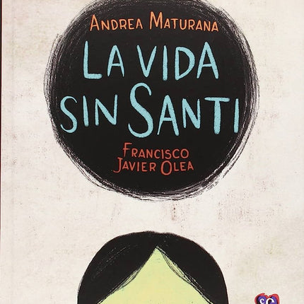 La Vida Sin Santi De Andrea Ma