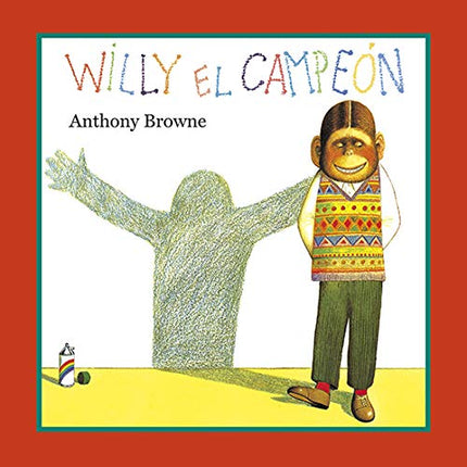 Willy El Campe?n De Anthony Br