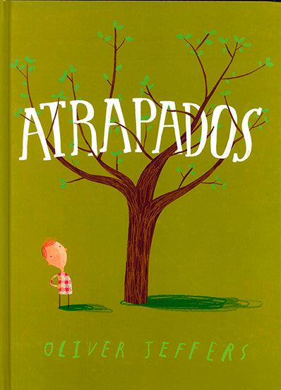 Atrapados De Oliver Jeffers